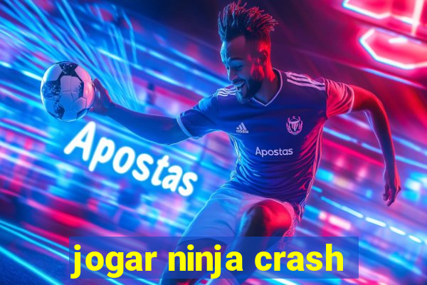 jogar ninja crash